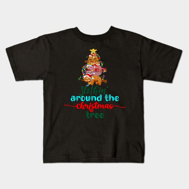 Slothin' Arond The Christmas Tree Kids T-Shirt by theteediva